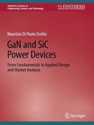 cover image of GaN and SiC Power Devices